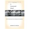 HACHETTE PRAT A Fractured Mind: My Life with Multiple Personality Disorder