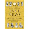Booket Fake news de la antigua Roma: Engaños, propaganda y mentiras de hace 2000 años
