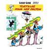 Editions Dupuis Tortillas pour les Dalton: Lucky Luke 31/Tortillas pour les Dalton