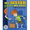 Glow Word Books My Sister Steals My Toys: And 109 Other Funny Poems