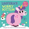 Farshore Unicorn's Wobbly Bottom: A fun-filled new interactive novelty board book series with sliders to wobble!
