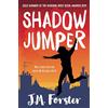 Scribblepad Press Shadow Jumper: A mystery adventure book for children and teens aged 10-14: 1