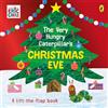 Penguin The Very Hungry Caterpillar's Christmas Eve: A festive lift-the-flap book