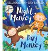 Farshore Night Monkey, Day Monkey: The ultimate rhyming children's illustrated picture book from the author of Gruffalo Granny - now with a fabulously foiled cover!
