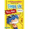 EDICIONES MARTÍNEZ ROCA Los 200 nuevos chistes favoritos de Timba Vk: 2