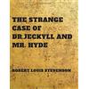 CREATESPACE The Strange Case of Dr. Jeckyll and Mr. Hyde
