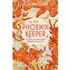 Gollancz The phoenix keeper: The instant Sunday Times bestselling cozy fantasy sensation: The Sunday Times bestselling magical zoo fantasy romance perfect for ... and Elsie Silver by the author of Voidwalker