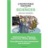 Editions Les Arènes L'incroyable histoire des sciences