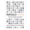 Harvard Business School Pr Radically Human: How New Technology Is Transforming Business and Shaping Our Future