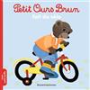 BAYARD JEUNESSE Petit Ours Brun fait du vélo