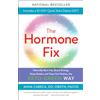 Ballantine Books The Hormone Fix: Burn Fat Naturally, Boost Energy, Sleep Better, and Stop Hot Flashes, the Keto-Green Way