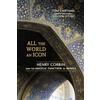 North Atlantic Books All the World an Icon: Henry Corbin and the Angelic Function of Beings