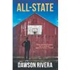 Dawson Rivera All-State: The Adventures of a Girls' Basketball Team