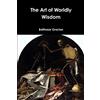 Lulu.com The Art of Worldly Wisdom