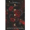 Evening Star Press LLC Toxic: A Dark Romance