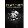 nevo Verlag Erwachen - Wenn Karma die Masken fallen lässt