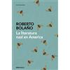 Debolsillo La literatura nazi en América [Lingua spagnola]