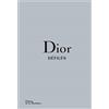 La Martinière Dior défilés: L'intégrale des collections