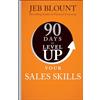 Wiley 90 Days to Level Up Your Sales Skills