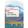 TALLANDIER Histoire de l'Islande: Des origines à nos jours
