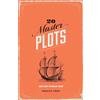 Penguin 20 Master Plots: And How to Build Them