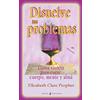 CREATESPACE Disuelve tus problemas: Llama violeta para curar cuerpo, mente y alma