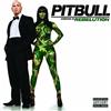 RCA Pitbull Starring In Rebelution