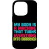 Sarcastic Unhinged Memes & Edgy Quote De Custodia per iPhone 14 Pro Il mio corpo è una macchina che trasforma tutto in diarrea