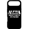Alpha Females Don't Run In Packs Strong Custodia per iPhone Air Alpha Women Do Not Run In Pack Design