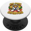 Il Jiu-jitsu È Il Mio Superpotere - Bjj Divertente Bjj Lion Jiu Jitsu Superpotere - Grappling Mma PopSockets PopGrip Adesivo