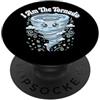 Cacciatore Di Tornado Cacciatore Di Temp I Am The Tornado PopSockets PopGrip Adesivo
