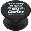 Cool Mawmaw Grandma Quotes Co Mawmaw Come Nonna Solo Più Freddo Nonna Mawmaw PopSockets PopGrip Adesivo