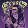 The Smoggers She'S Wicked (Vinyl LP) 7" Single