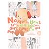 Yen Pr No Matter How I Look at It, It's You Guys' Fault I'm Not Popular! 26