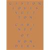Thames & Hudson Cabinet of Wonders: The Gaston-Louis Vuitton Collection