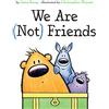 Amazon Publishing We Are Not Friends