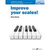 Faber Music Improve your scales! Piano Grade 1: A Workbook for Examinations
