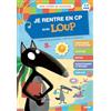 AUZOU Je rentre en CP avec Loup: 5-6 ans, de la GS au CP