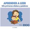 CREATESPACE Aprender a leer. Mis primeras sílabas y palabras