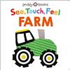 Priddy Books US See, Touch, Feel: Farm