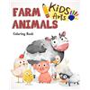 CREATESPACE farm Animals Coloring Book: farm animals books for kids & toddlers | Boys & Girls | activity books for preschooler | kids ages 1-3 2-4 3-5: Volume 1