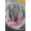 Cambridge University Press But Was it Murder? Level 4: Level 4 Cambridge English Readers