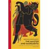 Random UK The Master and Margarita: Bulgakov's magical satire of Moscow, truth and power