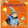 HARPERCOLLINSCHILDREN'SBOOKS Paddington's Trick or Treat: A funny Halloween picture book - great for toddlers and children aged 3+