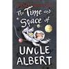 Faber & Faber The Time and Space of Uncle Albert: 1