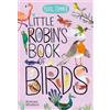 Thames & Hudson Little Robin's Book of Birds