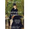 Warbler Classics Washington Square (Warbler Classics Annotated Edition)