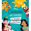 Golden/Disney Disney. Cuéntame un cuento para entender mis emociones