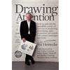 Stu Heinecke A/K/A Hmv Digital Editions Drawing Attention: How to unleash the incredible power of cartoons in marketing, advertising, sales promotion, job search, VIP contact campaigns and more: Volume 1