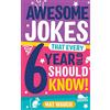 Big Red Button Books Awesome Jokes That Every 6 Year Old Should Know!: Bucketloads of rib ticklers, tongue twisters and side splitters: 2